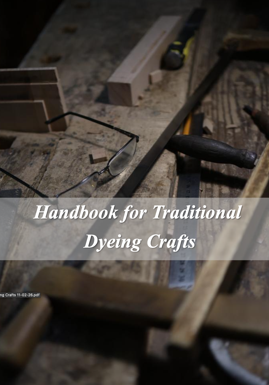 Handbook for Traditional Dyeing Crafts thumbnail